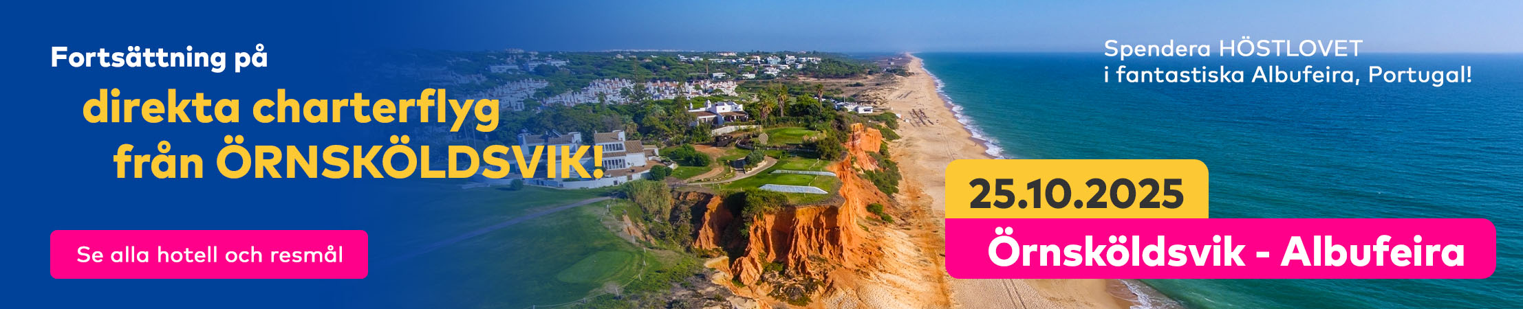 25.10. Örnsköldsvik – Albufeira